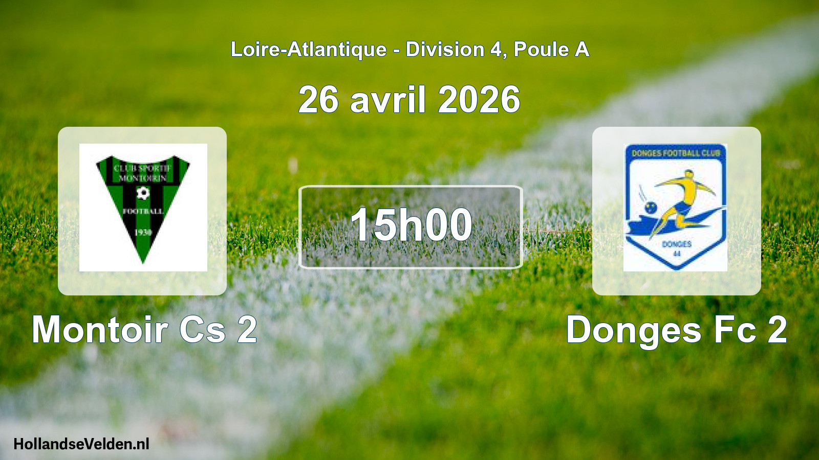 Geplande wedstrijd: Montoir Cs 2 - Donges Fc 2 (26 avril 2026)