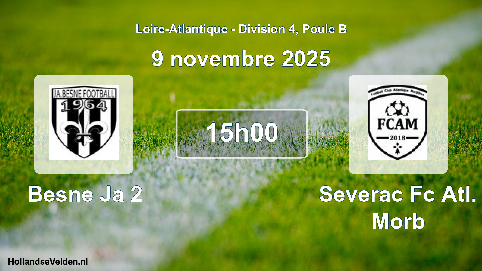 Geplande wedstrijd: Besne Ja 2 - Severac Fc Atl. Morb (9 novembre 2025)