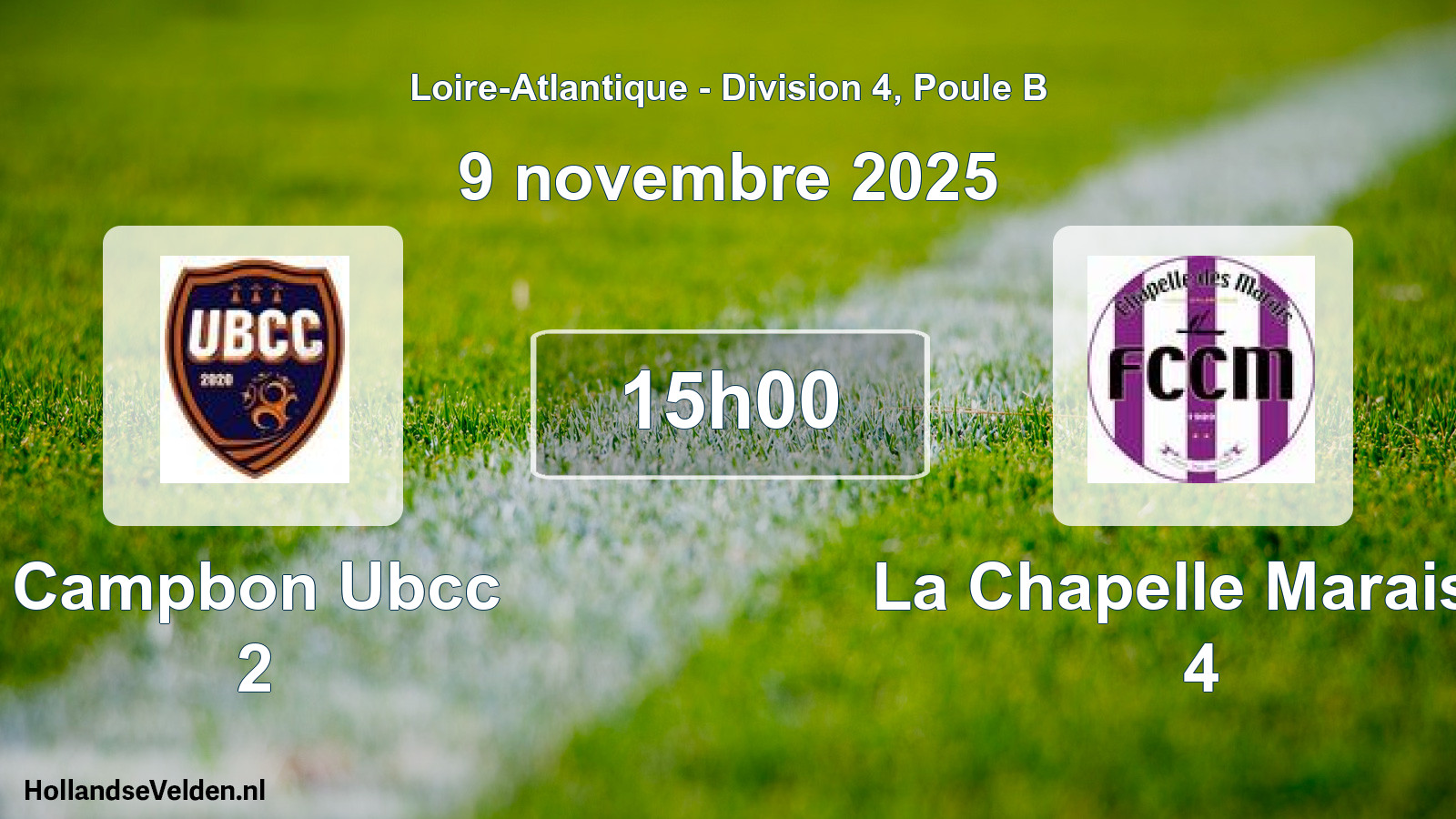Scheduled Match: Campbon Ubcc 2 - La Chapelle Marais F 4 (9 November 2025)