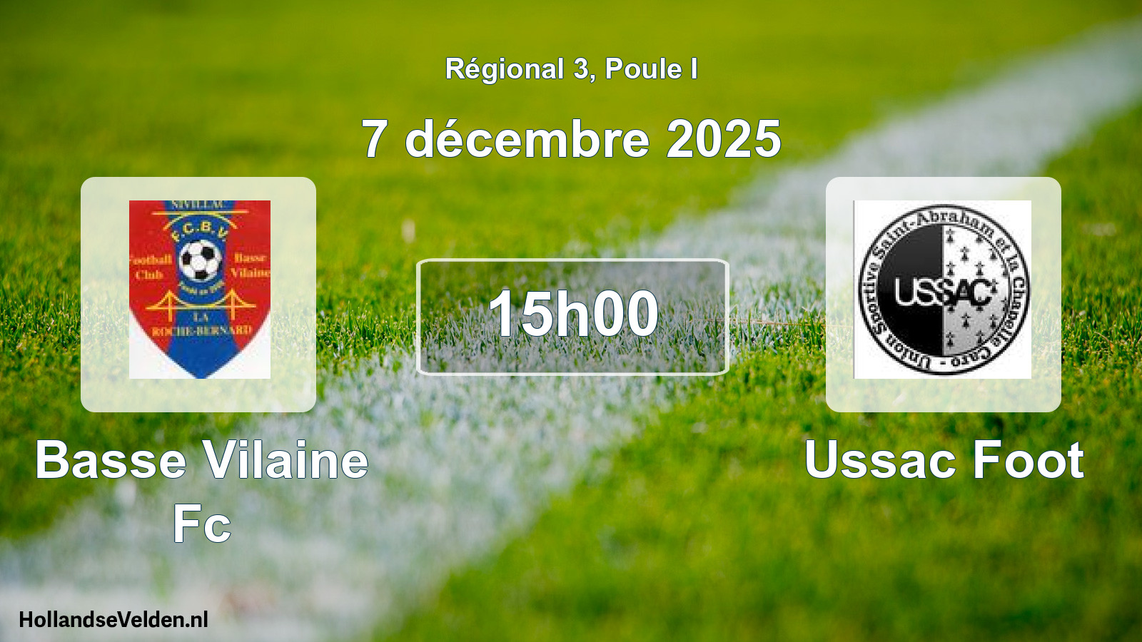 Geplande wedstrijd: Basse Vilaine Fc - Ussac Foot (7 december 2025)