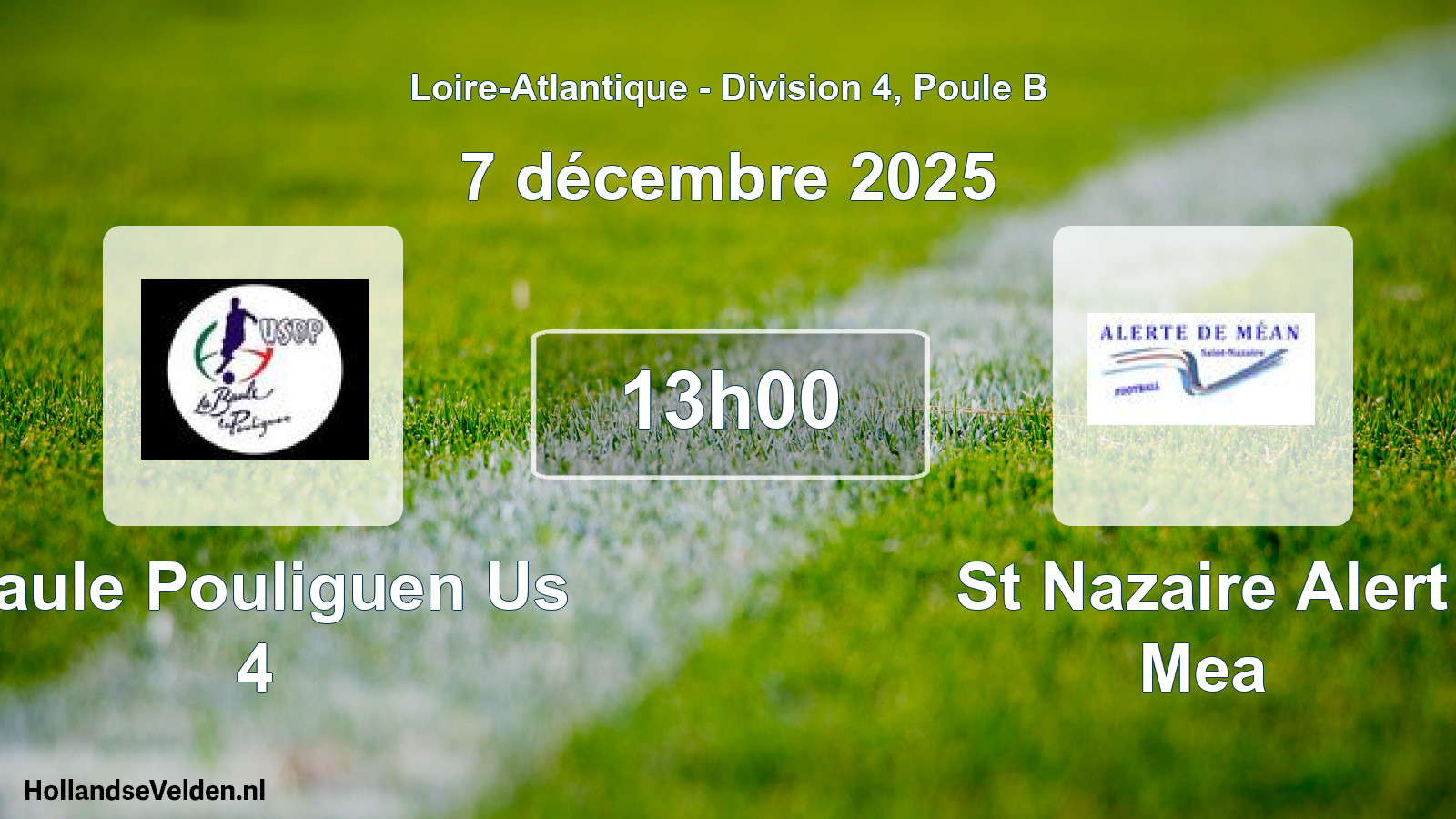 Scheduled Match: Baule Pouliguen Us 4 - St Nazaire Alert Mea (7 December 2025)