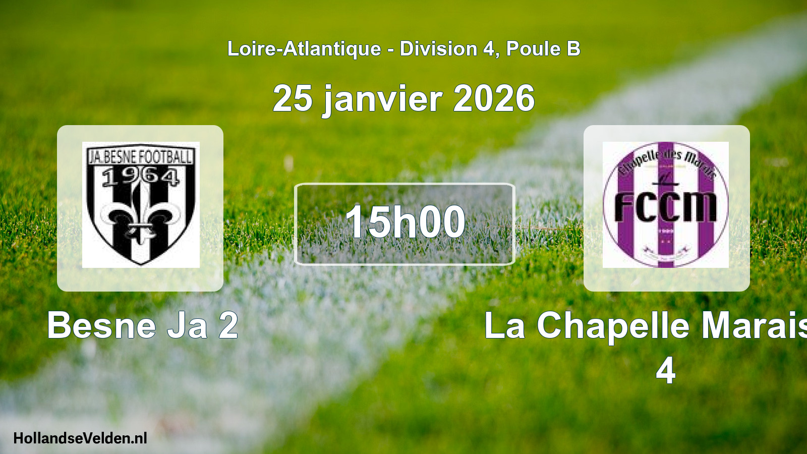 Geplande wedstrijd: Besne Ja 2 - La Chapelle Marais F 4 (25 januari 2026)