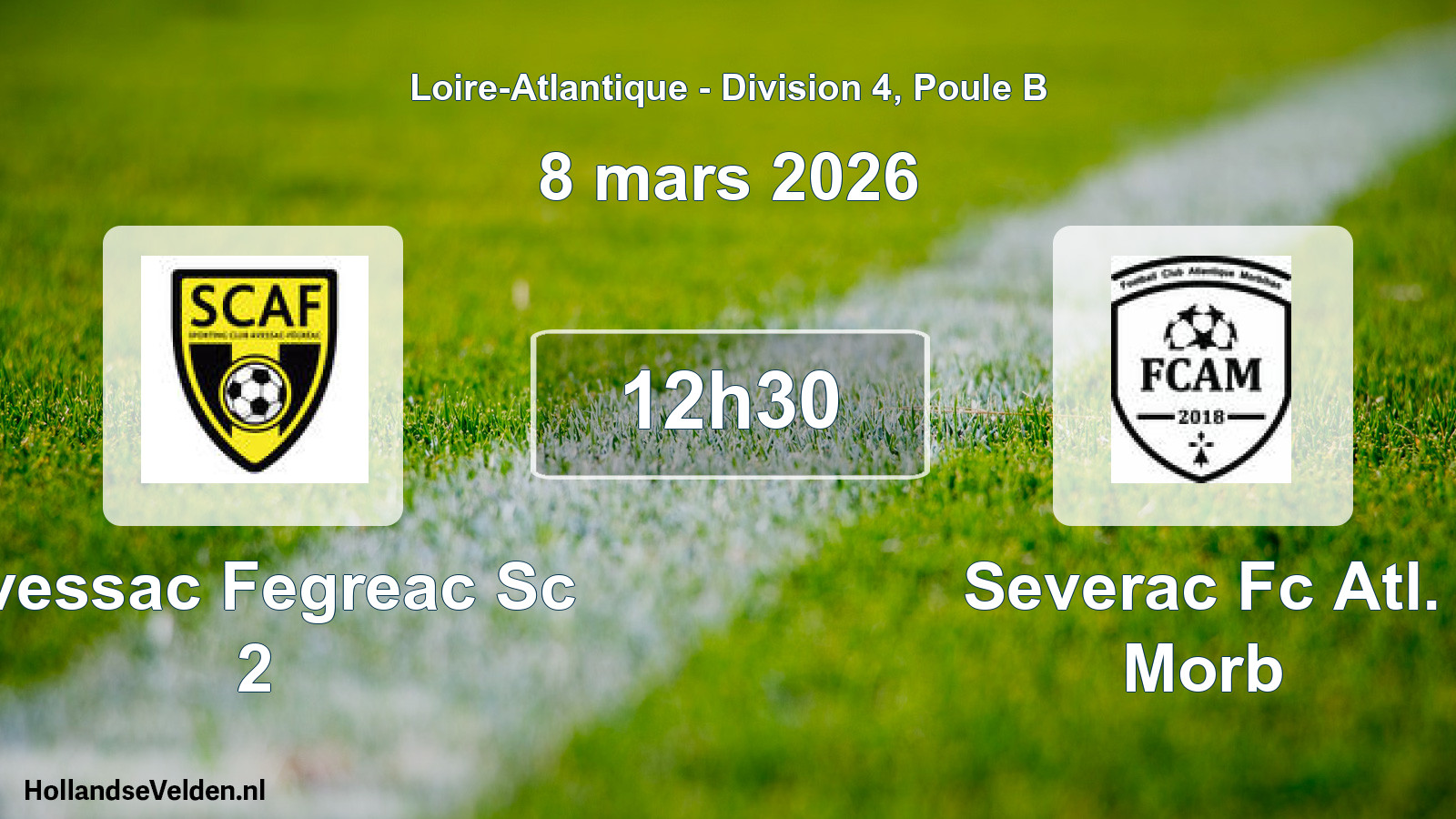 Geplande wedstrijd: Avessac Fegreac Sc 2 - Severac Fc Atl. Morb (8 mars 2026)