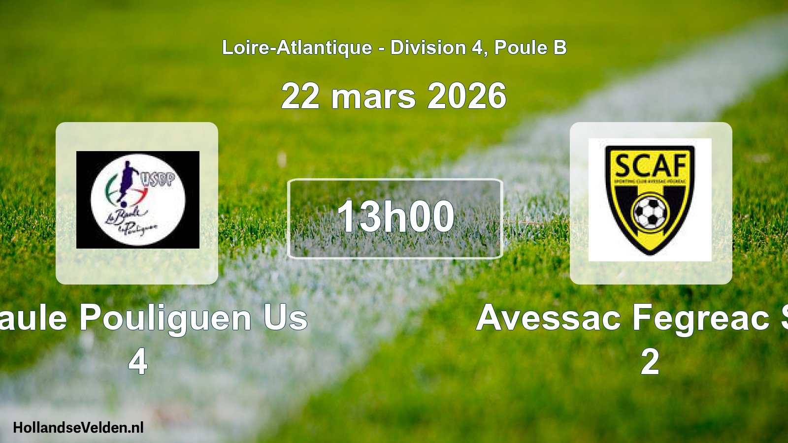 Scheduled Match: Baule Pouliguen Us 4 - Avessac Fegreac Sc 2 (22 March 2026)