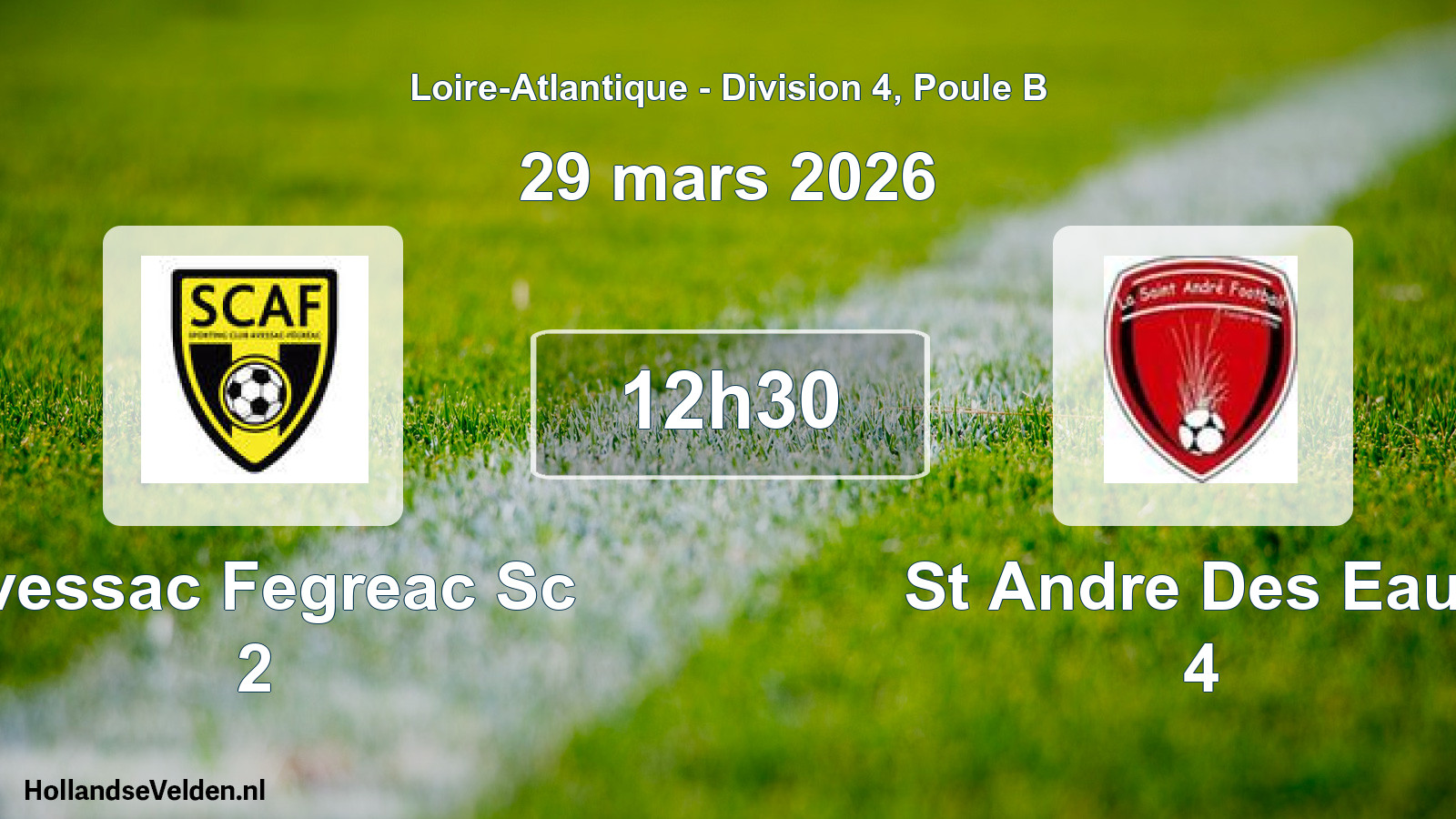 Geplande wedstrijd: Avessac Fegreac Sc 2 - St Andre Des Eaux 4 (29 mars 2026)