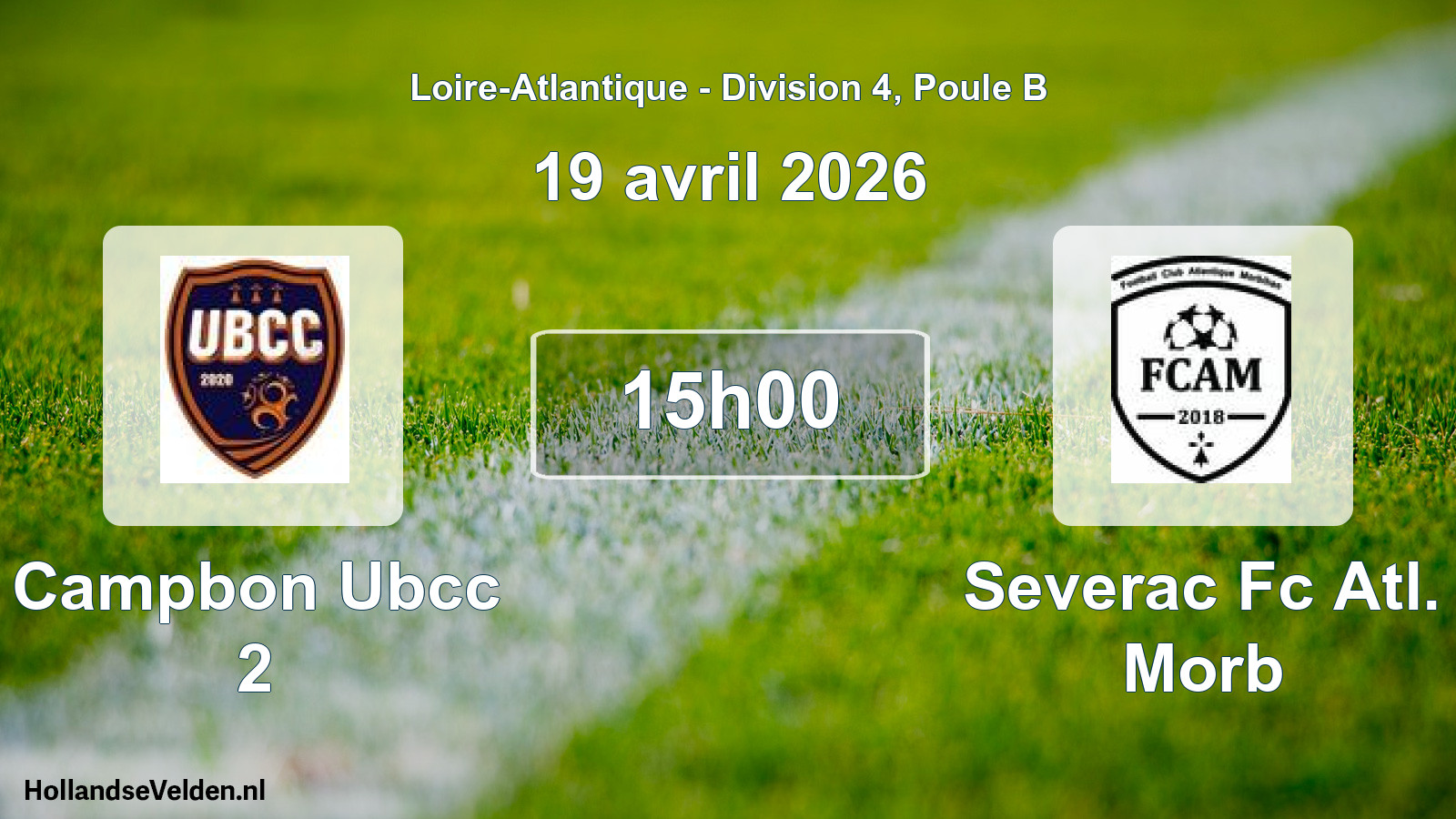 Geplande wedstrijd: Campbon Ubcc 2 - Severac Fc Atl. Morb (19 avril 2026)