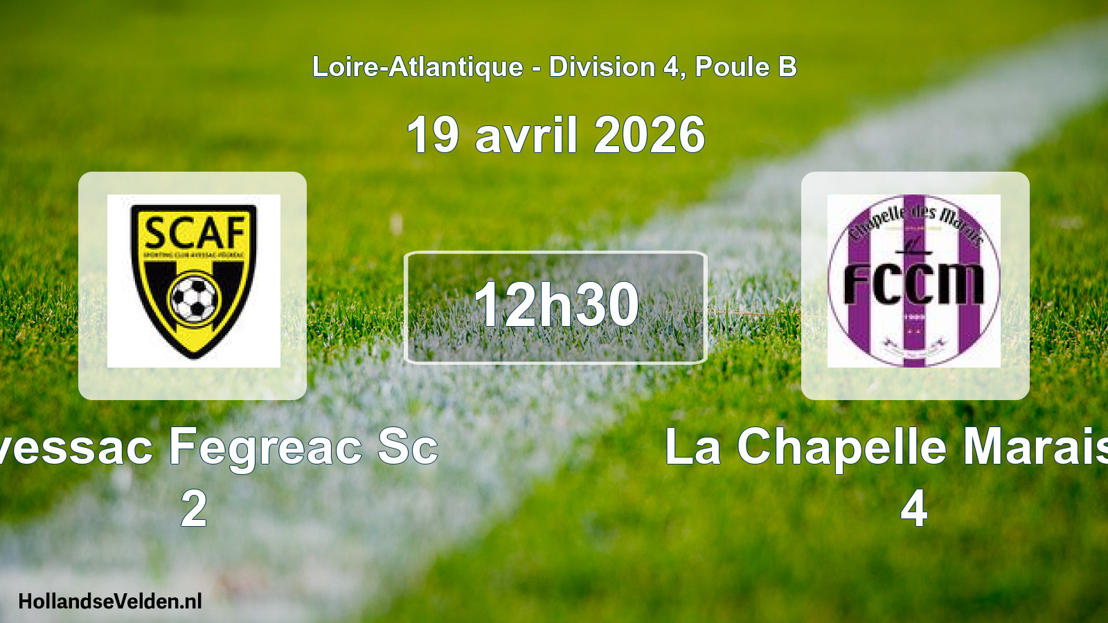 Scheduled Match: Avessac Fegreac Sc 2 - La Chapelle Marais F 4 (19 April 2026)