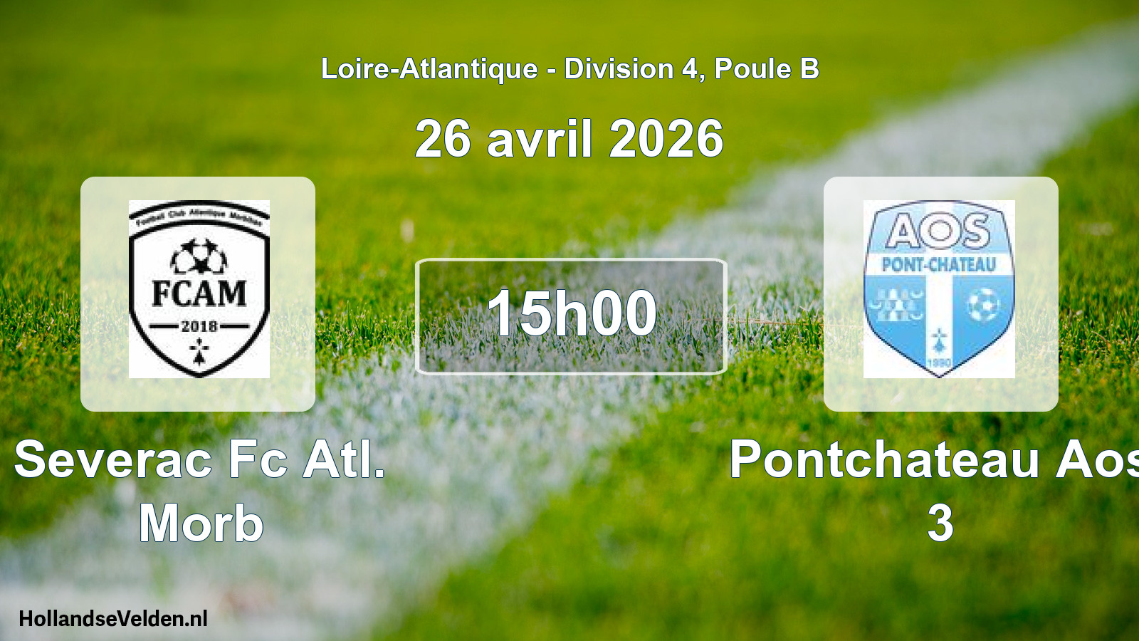 Scheduled Match: Severac Fc Atl. Morb - Pontchateau Aos 3 (26 April 2026)