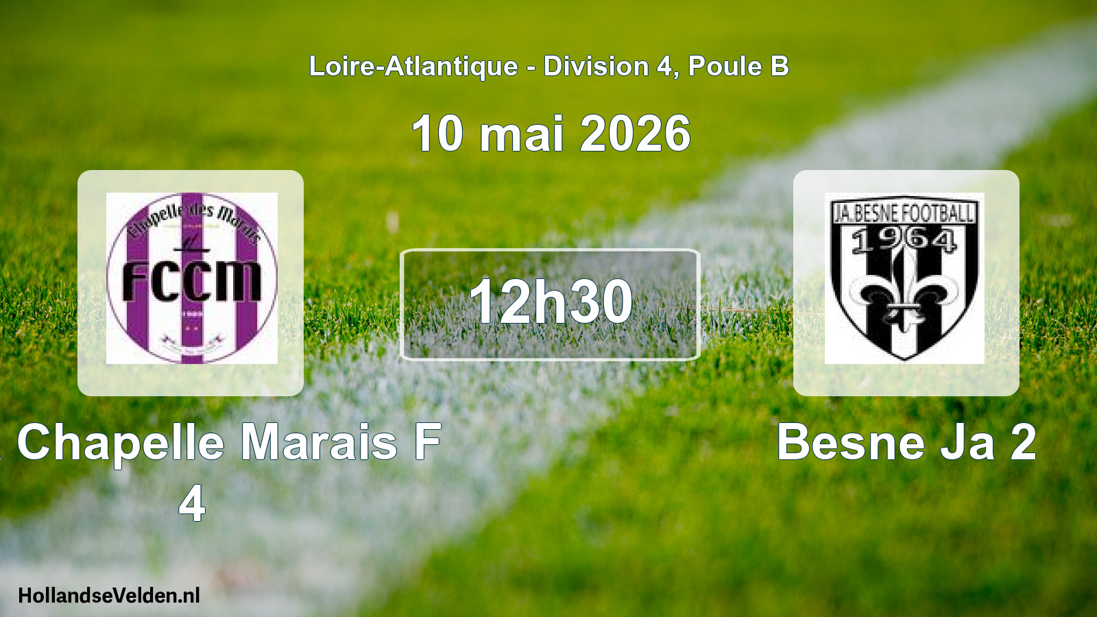 Scheduled Match: La Chapelle Marais F 4 - Besne Ja 2 (10 May 2026)