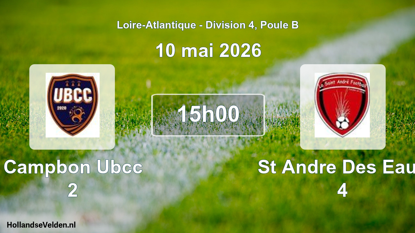Geplande wedstrijd: Campbon Ubcc 2 - St Andre Des Eaux 4 (10 mai 2026)