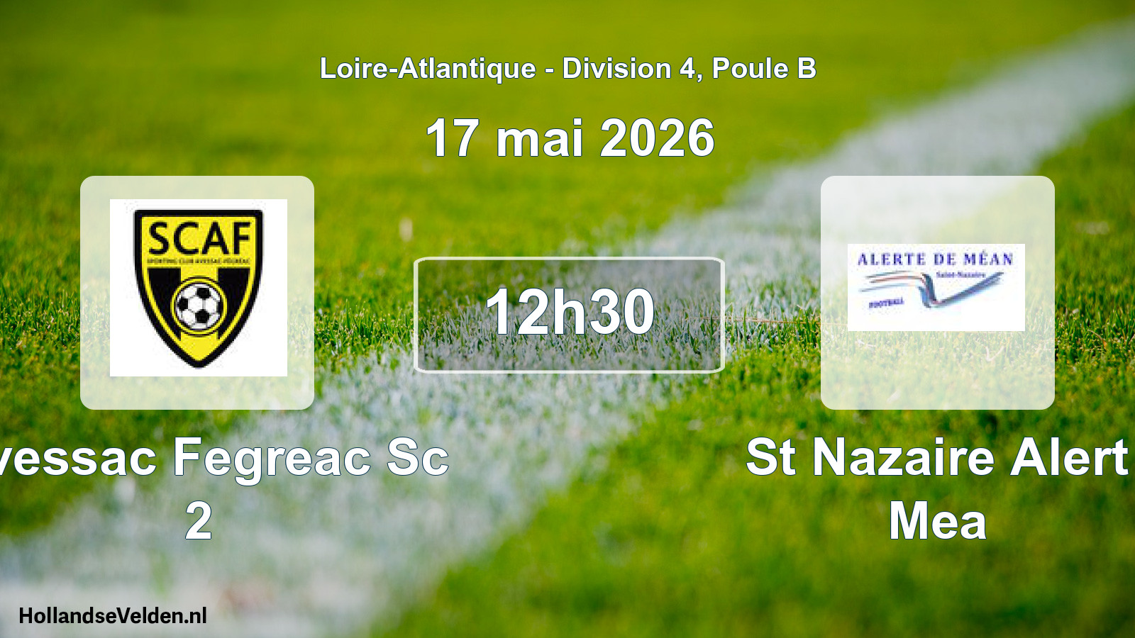 Geplande wedstrijd: Avessac Fegreac Sc 2 - St Nazaire Alert Mea (17 mai 2026)
