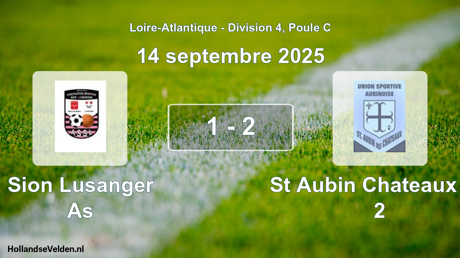 Gespeelde wedstrijd: Sion Lusanger As - St Aubin Chateaux Us 2 1 - 2 (14 septembre 2025)