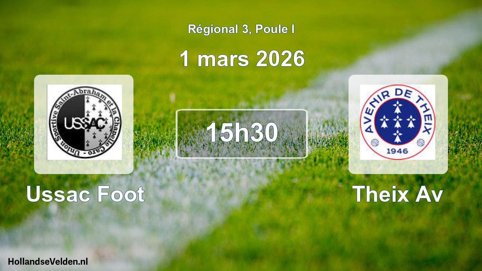 Geplande wedstrijd: Ussac Foot - Theix Av (1 mars 2026)