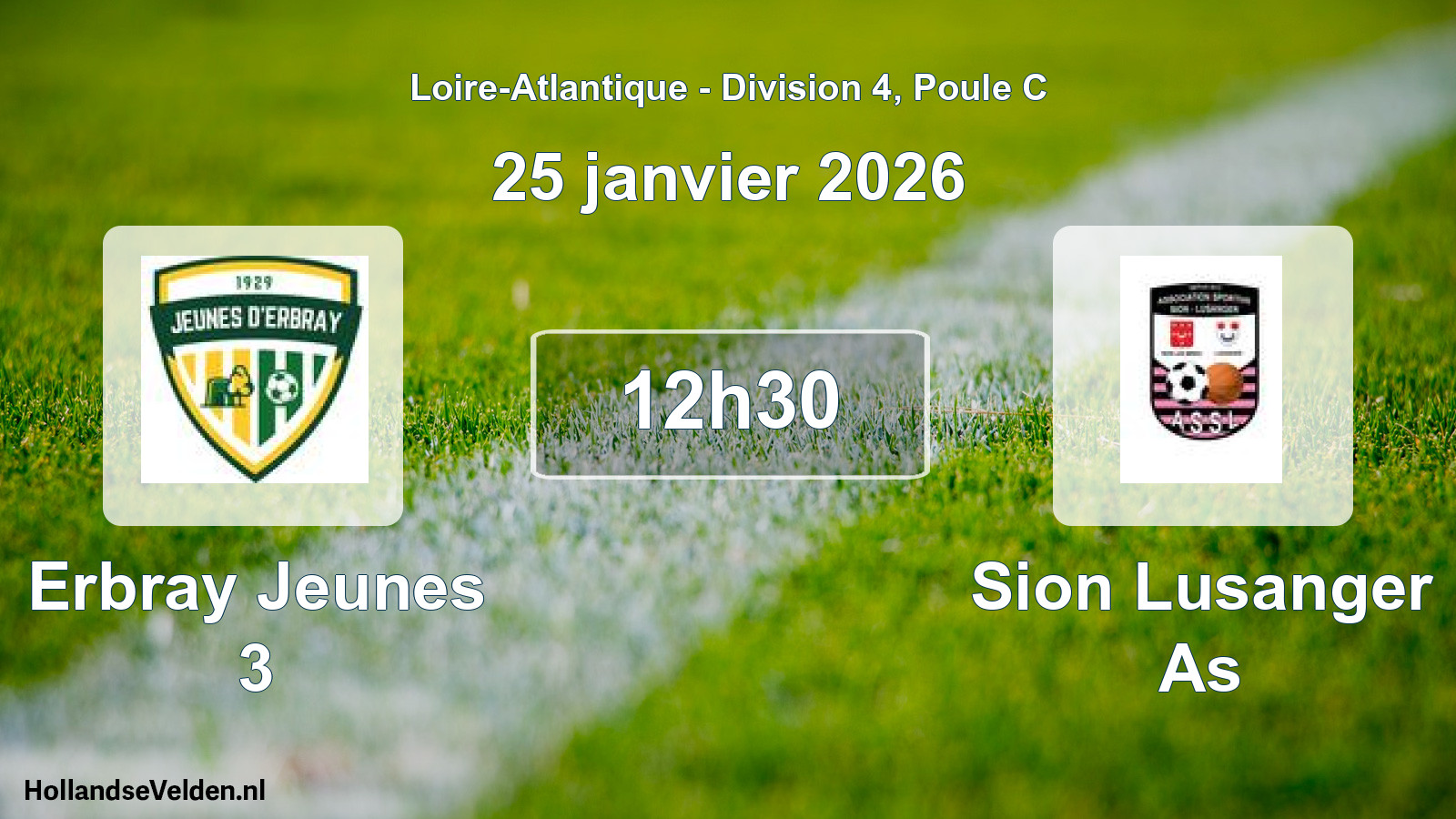 Geplande wedstrijd: Erbray Jeunes 3 - Sion Lusanger As (25 janvier 2026)
