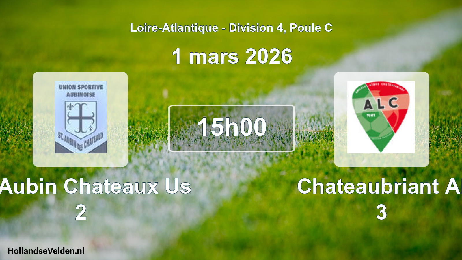 Geplande wedstrijd: St Aubin Chateaux Us 2 - Chateaubriant Al 3 (1 mars 2026)
