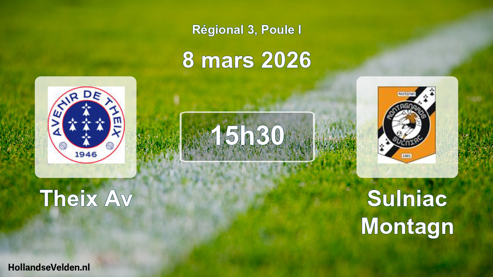 Geplande wedstrijd: Theix Av - Sulniac Montagn (8 maart 2026)