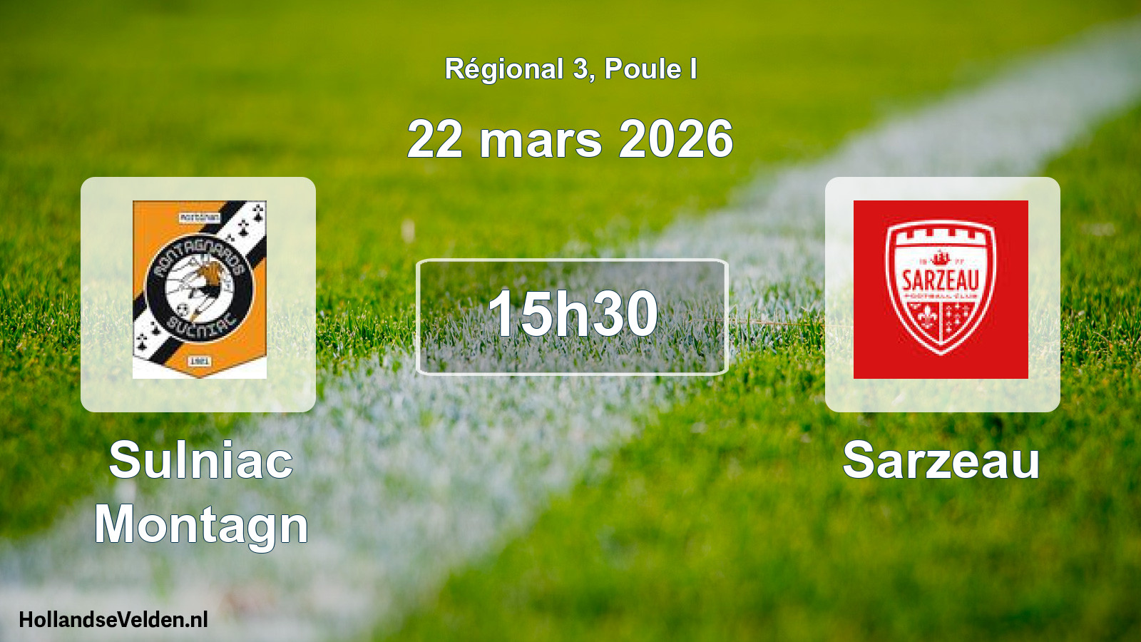 Scheduled Match: Sulniac Montagn - Sarzeau (22 March 2026)
