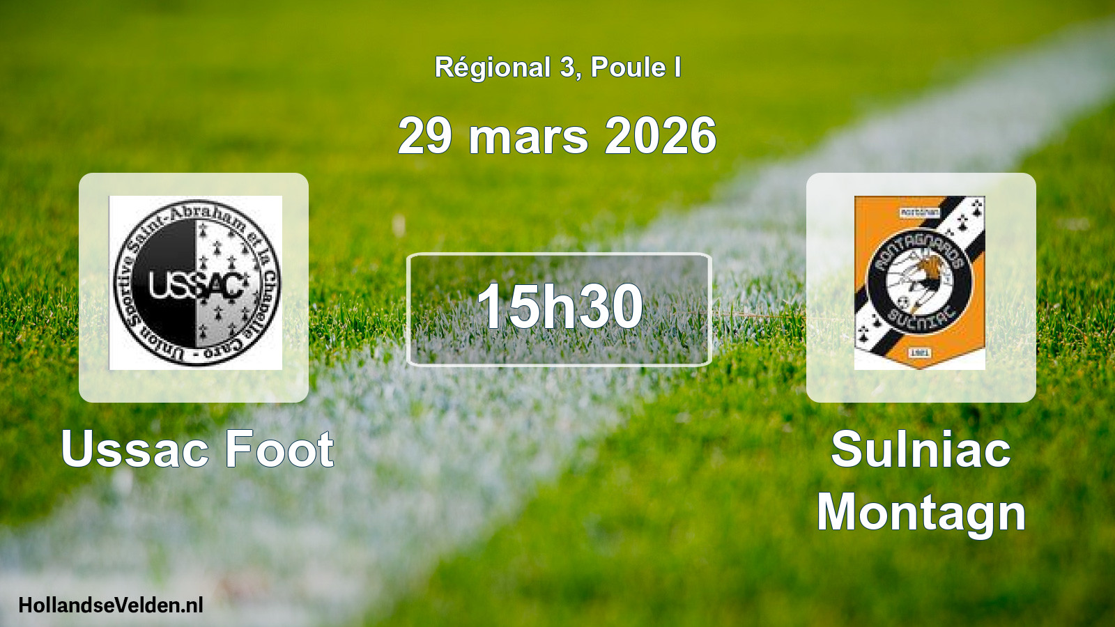 Geplande wedstrijd: Ussac Foot - Sulniac Montagn (29 mars 2026)