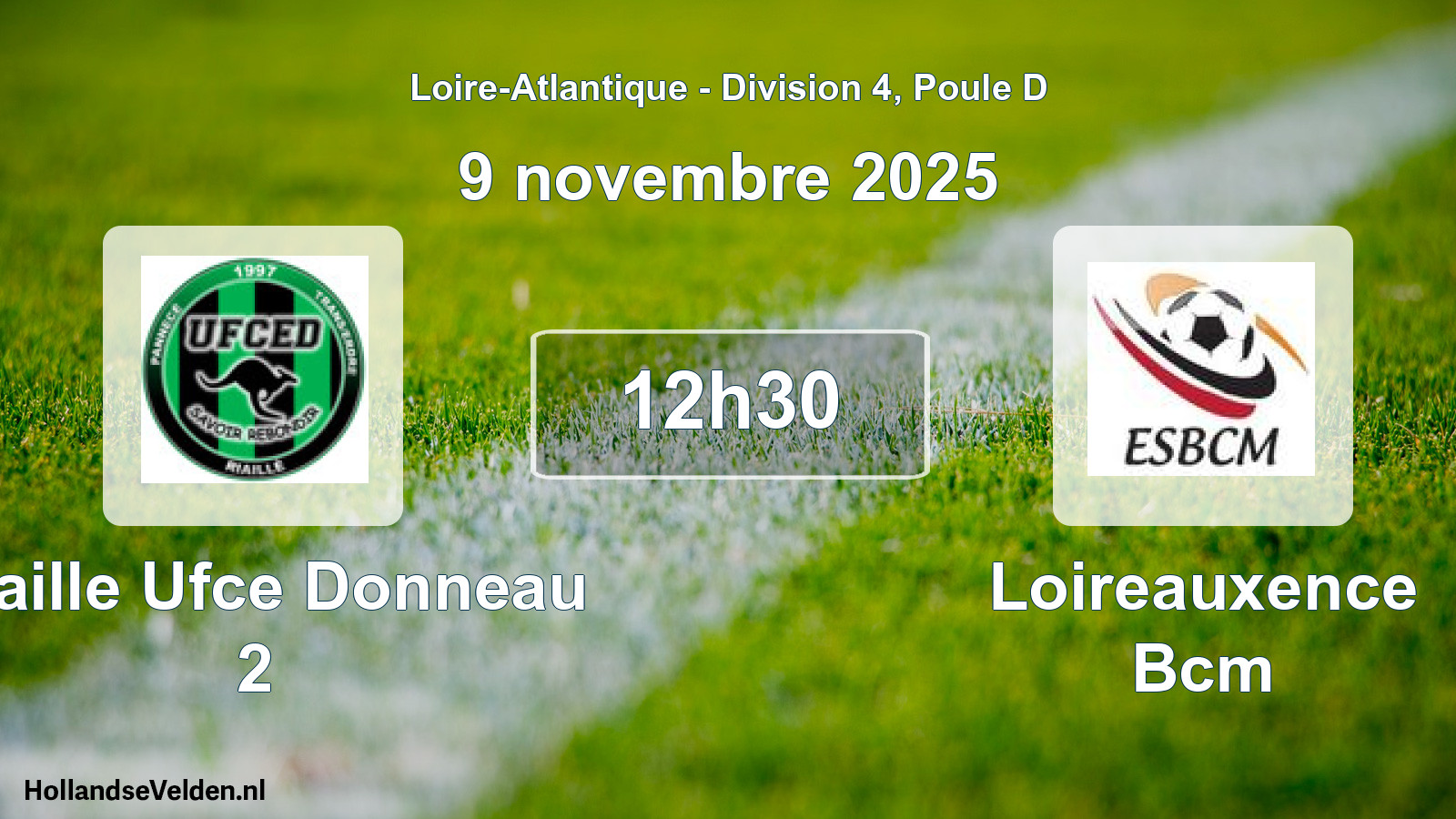 Scheduled Match: Riaille Ufce Donneau 2 - Loireauxence Bcm (9 November 2025)