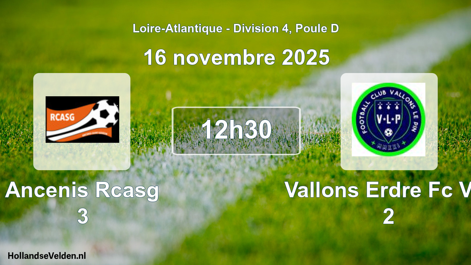Scheduled Match: Ancenis Rcasg 3 - Vallons Erdre Fc Vlp 2 (16 November 2025)