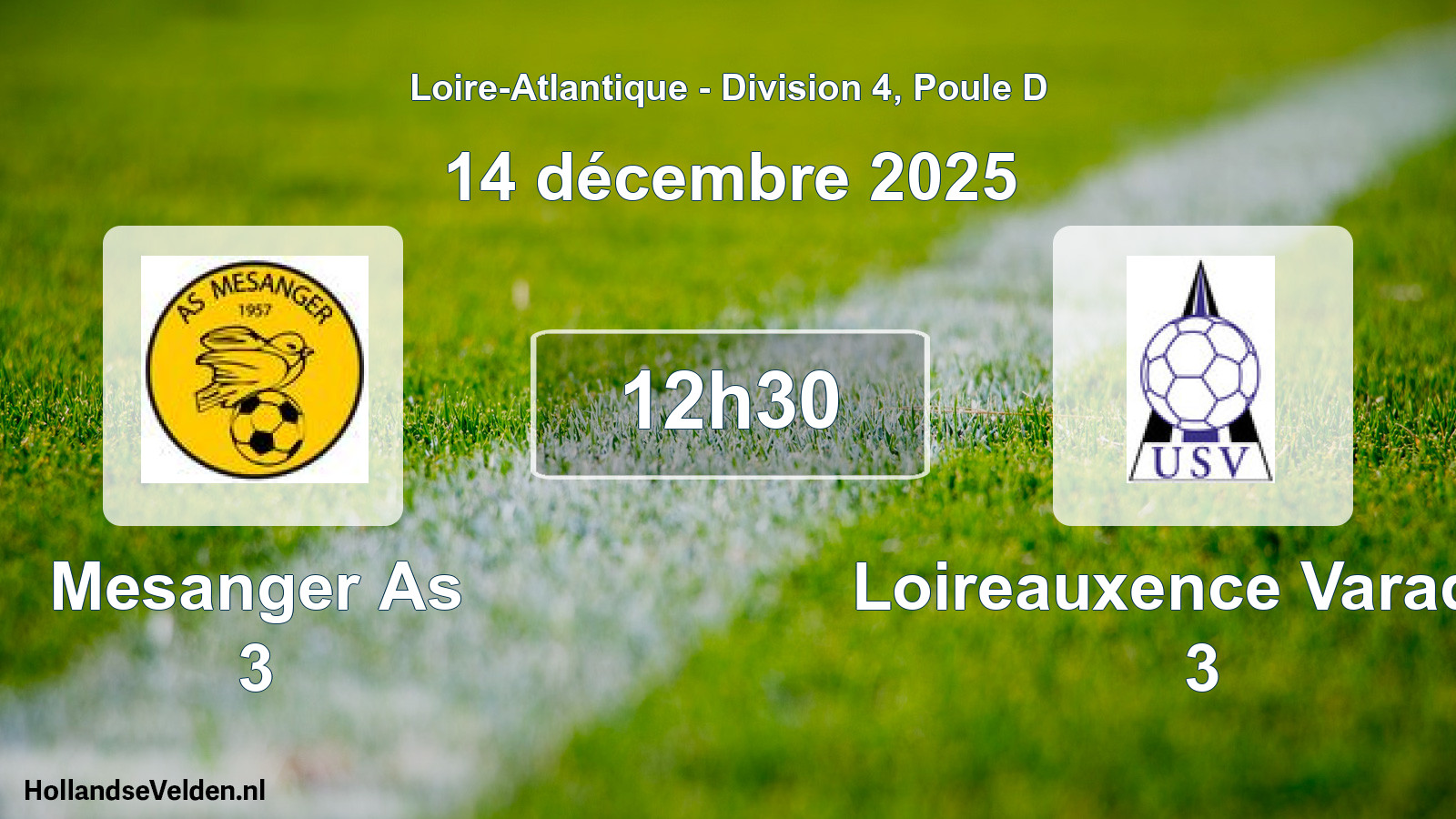 Geplande wedstrijd: Mesanger As 3 - Loireauxence Varades 3 (14 december 2025)