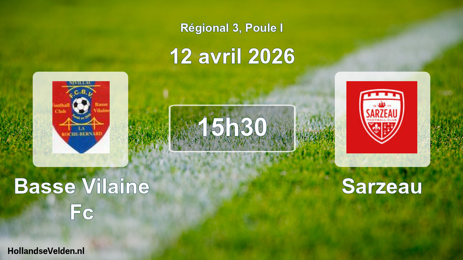 Geplande wedstrijd: Basse Vilaine Fc - Sarzeau (12 avril 2026)
