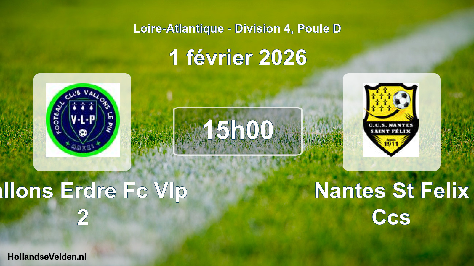 Geplande wedstrijd: Vallons Erdre Fc Vlp 2 - Nantes St Felix Ccs (1 février 2026)