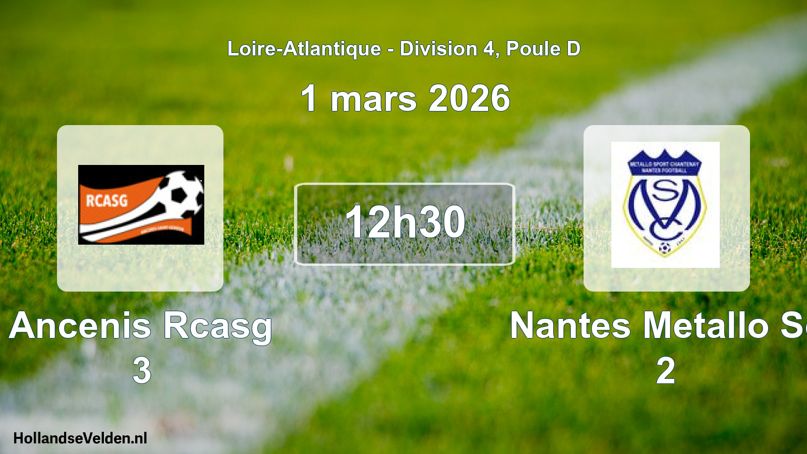 Geplande wedstrijd: Ancenis Rcasg 3 - Nantes Metallo Sc 2 (1 maart 2026)