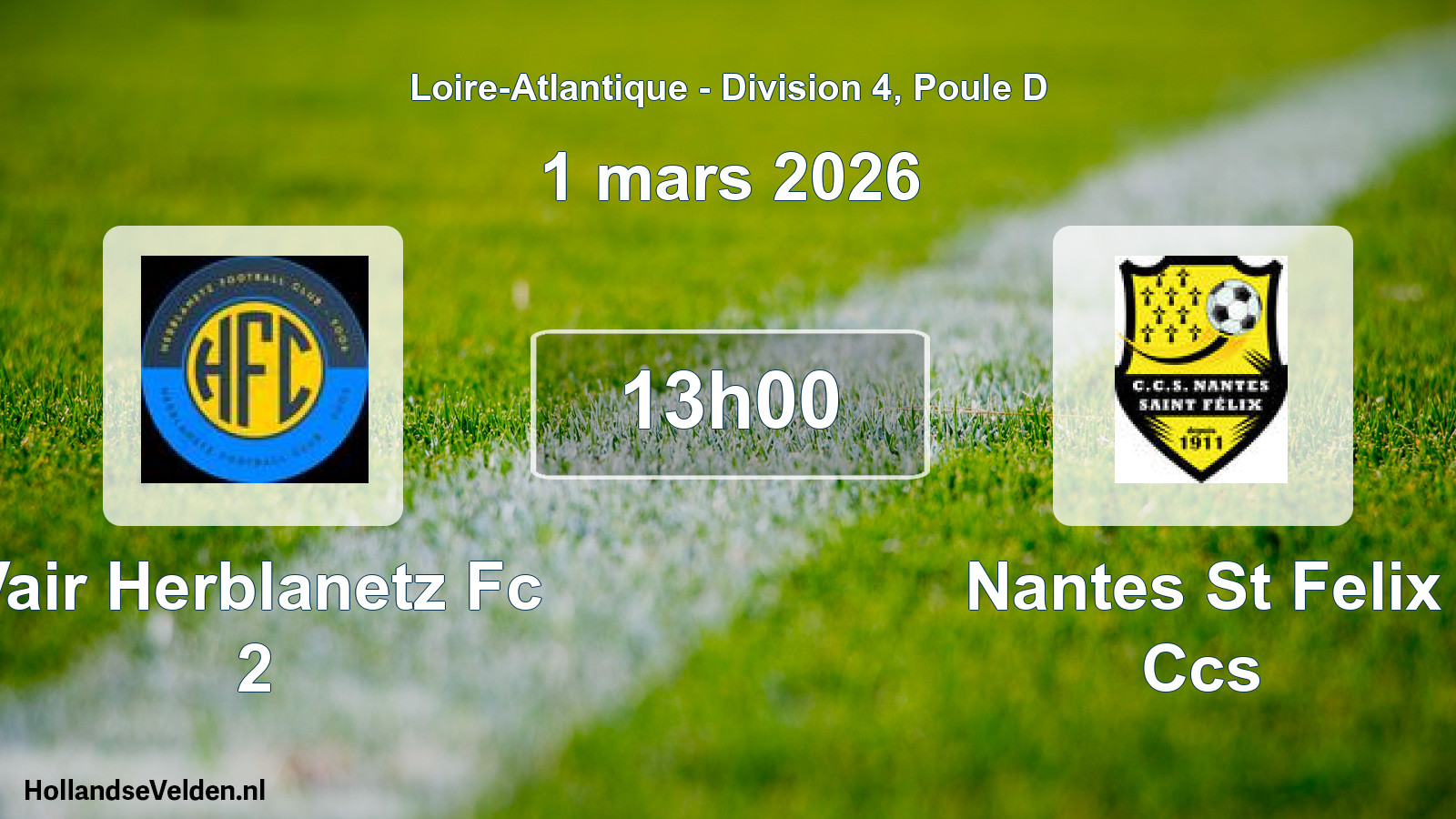 Geplande wedstrijd: Vair Herblanetz Fc 2 - Nantes St Felix Ccs (1 mars 2026)