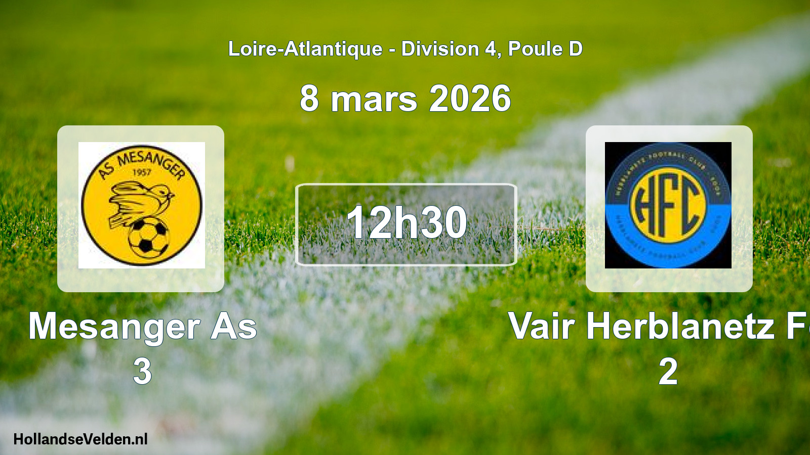 Geplande wedstrijd: Mesanger As 3 - Vair Herblanetz Fc 2 (8 maart 2026)