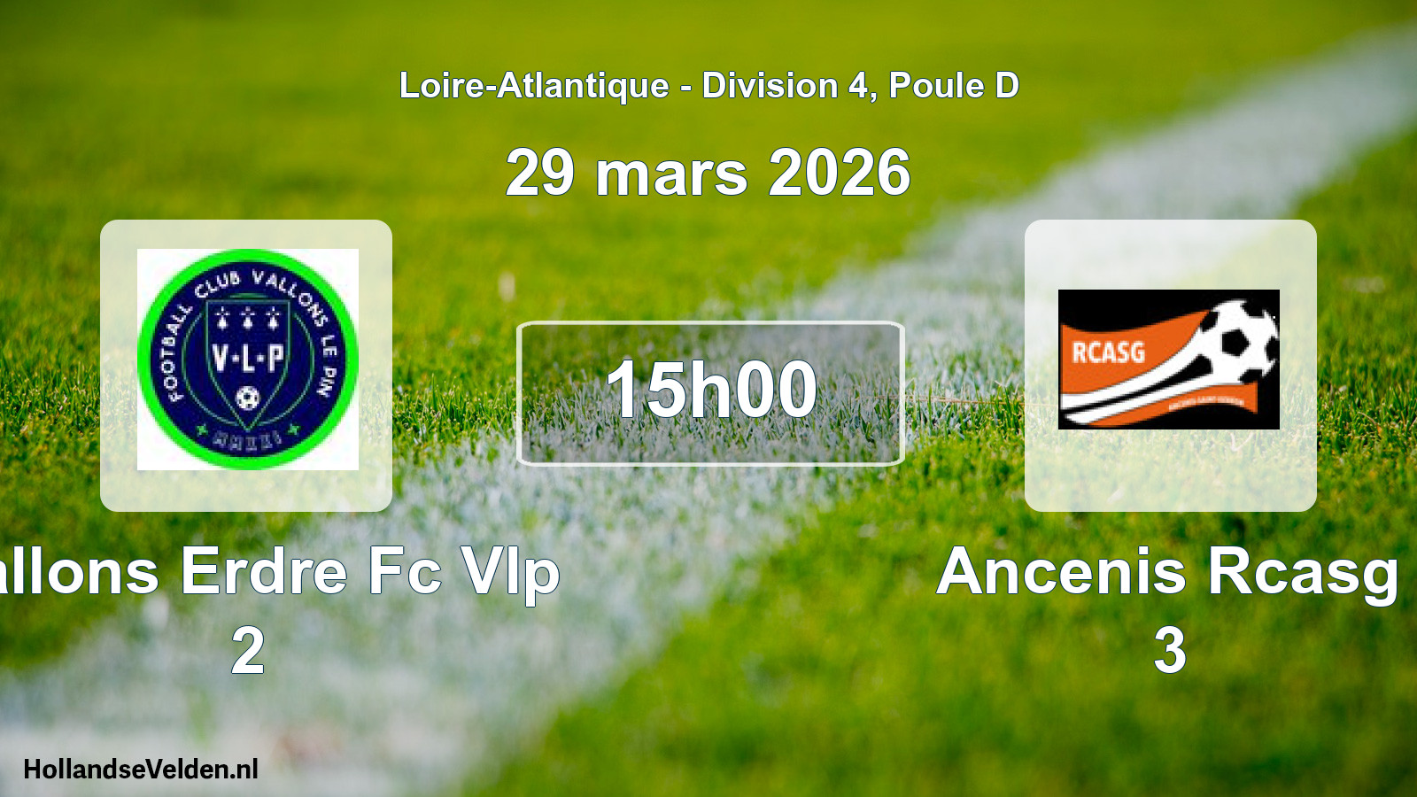 Scheduled Match: Vallons Erdre Fc Vlp 2 - Ancenis Rcasg 3 (29 March 2026)