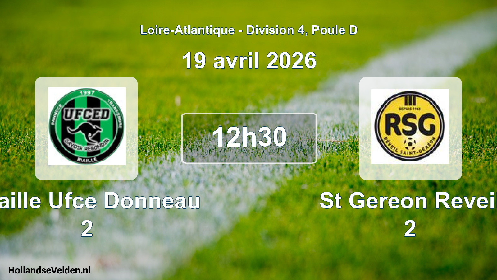 Scheduled Match: Riaille Ufce Donneau 2 - St Gereon Reveil 2 (19 April 2026)