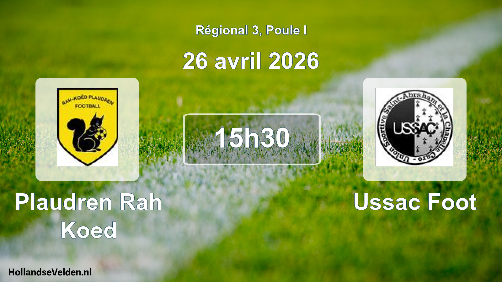 Geplande wedstrijd: Plaudren Rah Koed - Ussac Foot (26 april 2026)