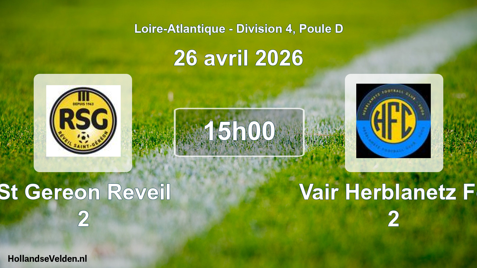 Geplande wedstrijd: St Gereon Reveil 2 - Vair Herblanetz Fc 2 (26 avril 2026)