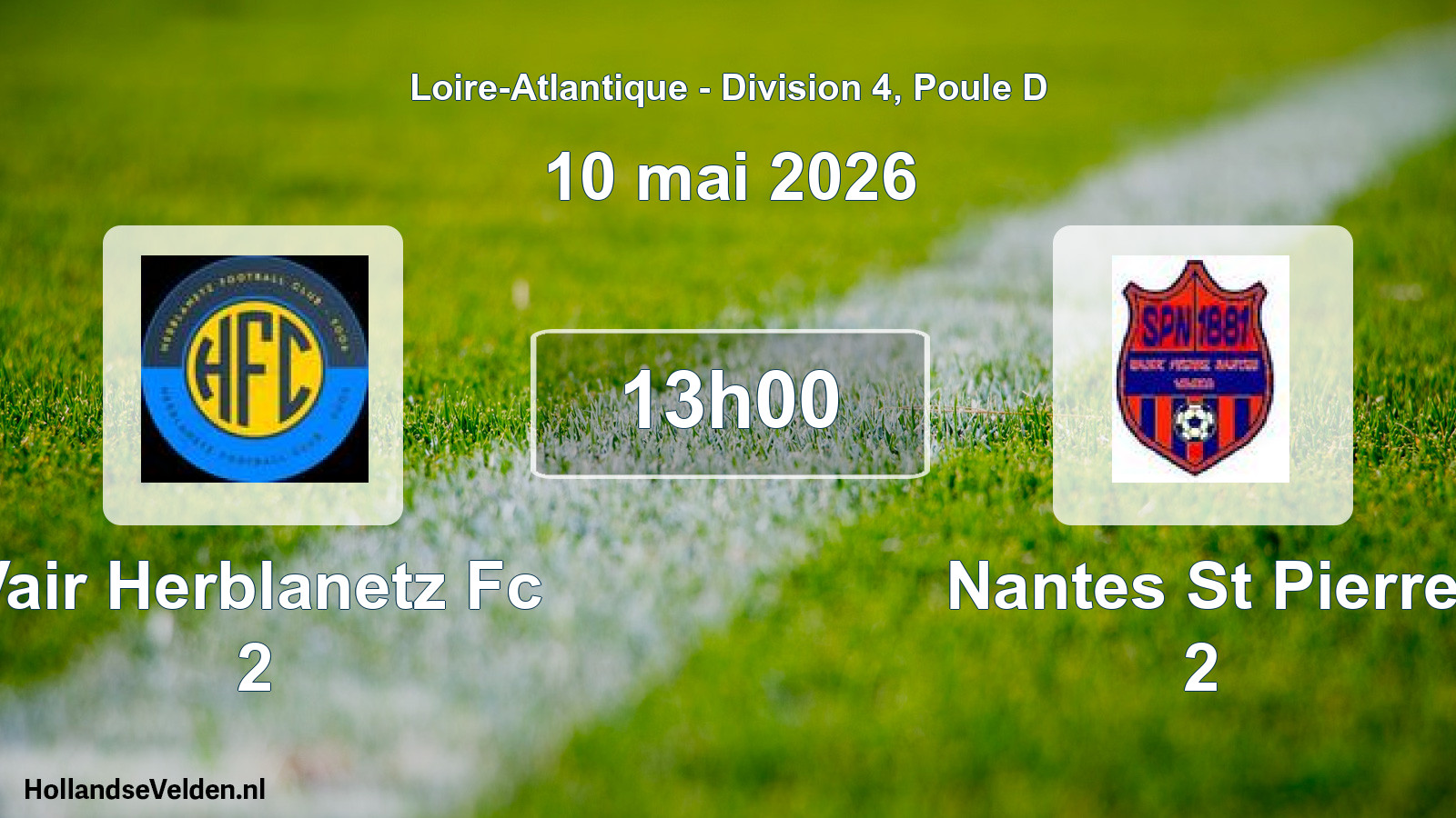 Scheduled Match: Vair Herblanetz Fc 2 - Nantes St Pierre 2 (10 May 2026)