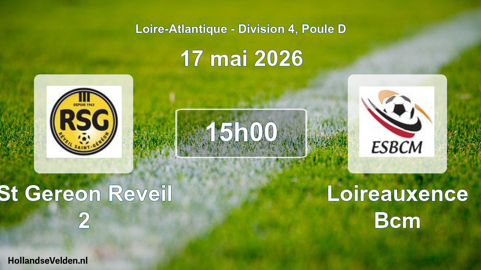 Geplande wedstrijd: St Gereon Reveil 2 - Loireauxence Bcm (17 mai 2026)