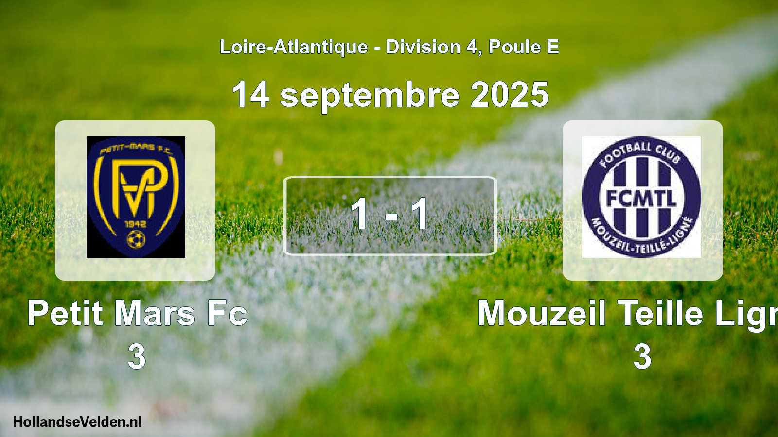 Gespeelde wedstrijd: Petit Mars Fc 3 - Mouzeil Teille Ligne 3 1 - 1 (14 september 2025)