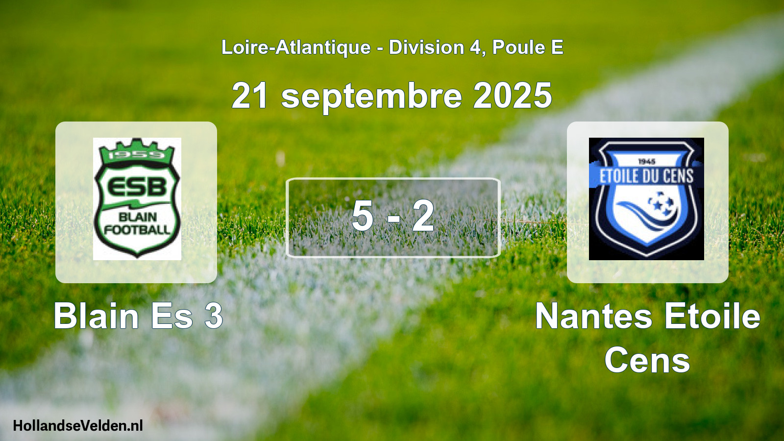 Total number of matches played: Blain Es 3 - Nantes Etoile Cens 5 - 2 (21 September 2025)