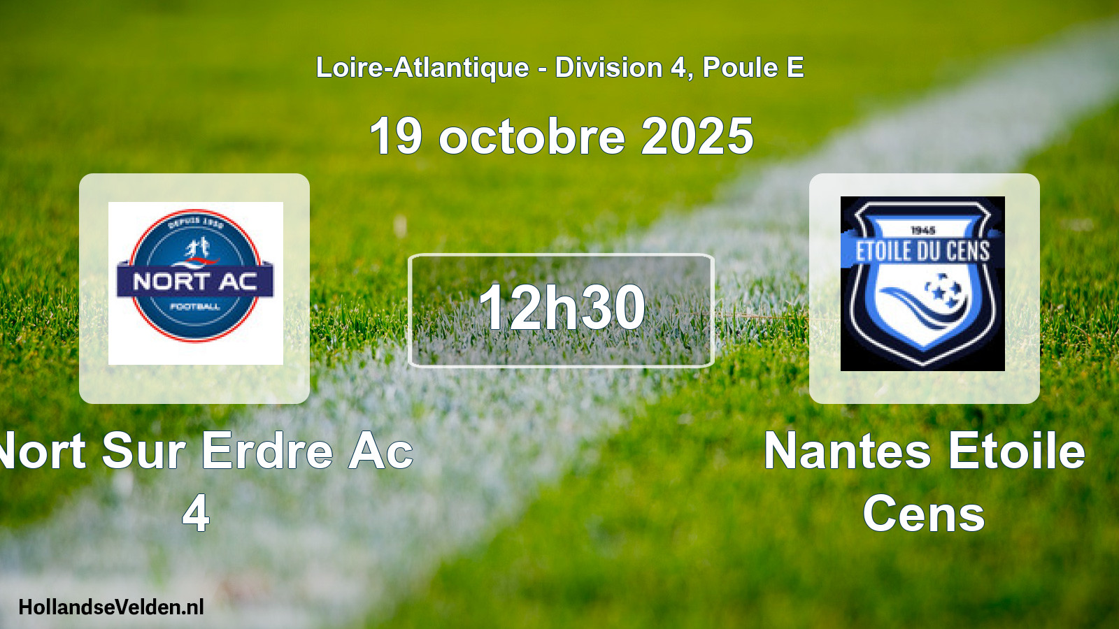 Geplande wedstrijd: Nort Sur Erdre Ac 4 - Nantes Etoile Cens (19 octobre 2025)