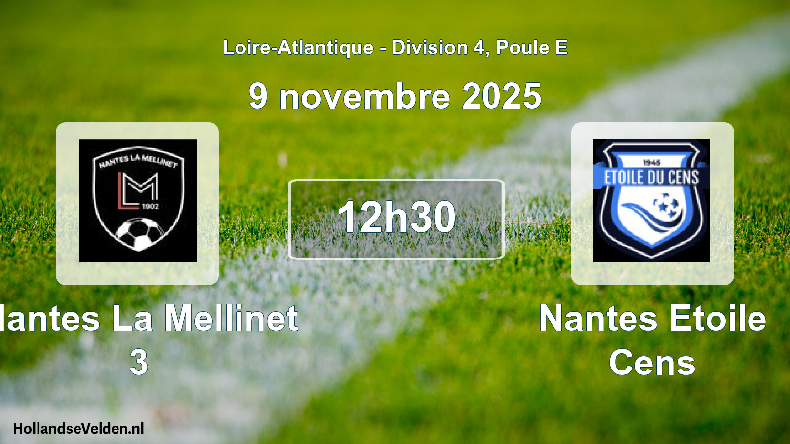 Scheduled Match: Nantes La Mellinet 3 - Nantes Etoile Cens (9 November 2025)