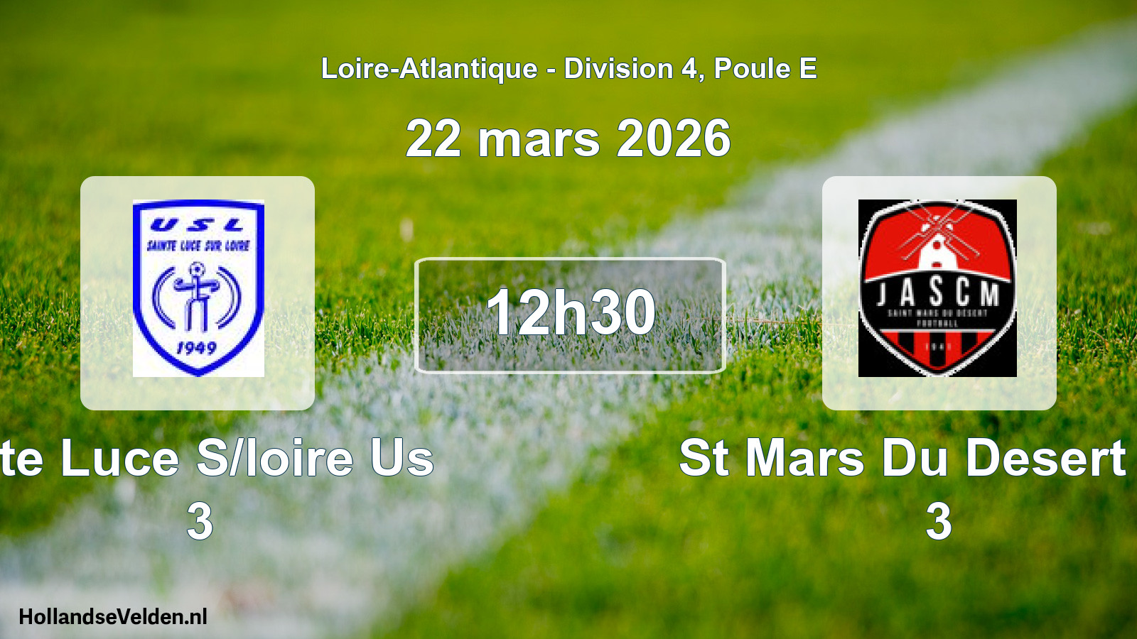 Geplande wedstrijd: Ste Luce S/loire Us 3 - St Mars Du Desert Ja 3 (22 mars 2026)