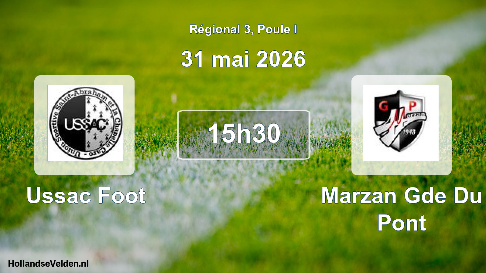 Geplande wedstrijd: Ussac Foot - Marzan Gde Du Pont (31 mei 2026)