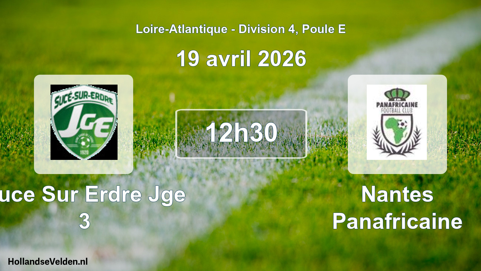 Geplande wedstrijd: Suce Sur Erdre Jge 3 - Nantes Panafricaine (19 avril 2026)
