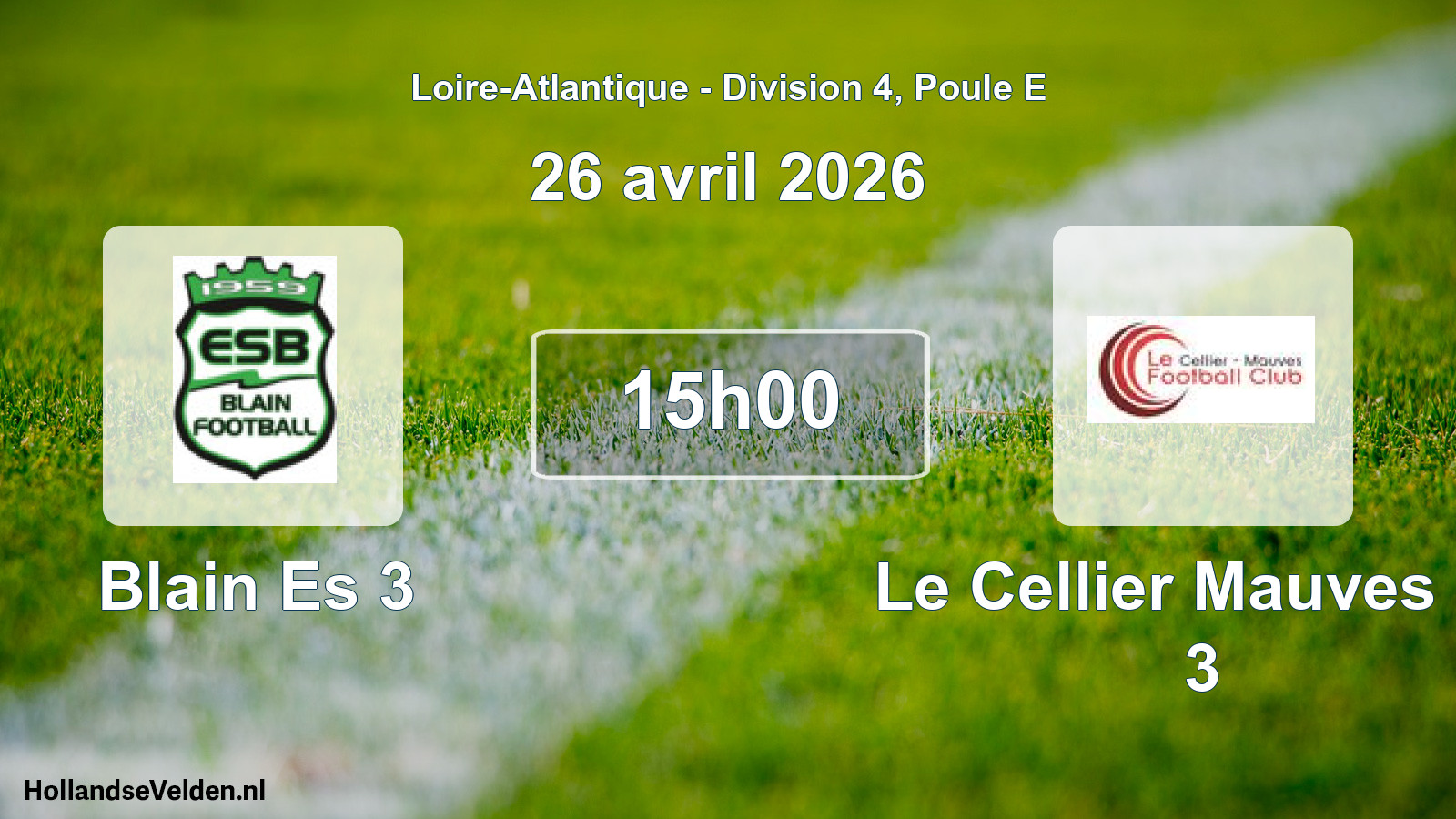 Scheduled Match: Blain Es 3 - Le Cellier Mauves Fc 3 (26 April 2026)