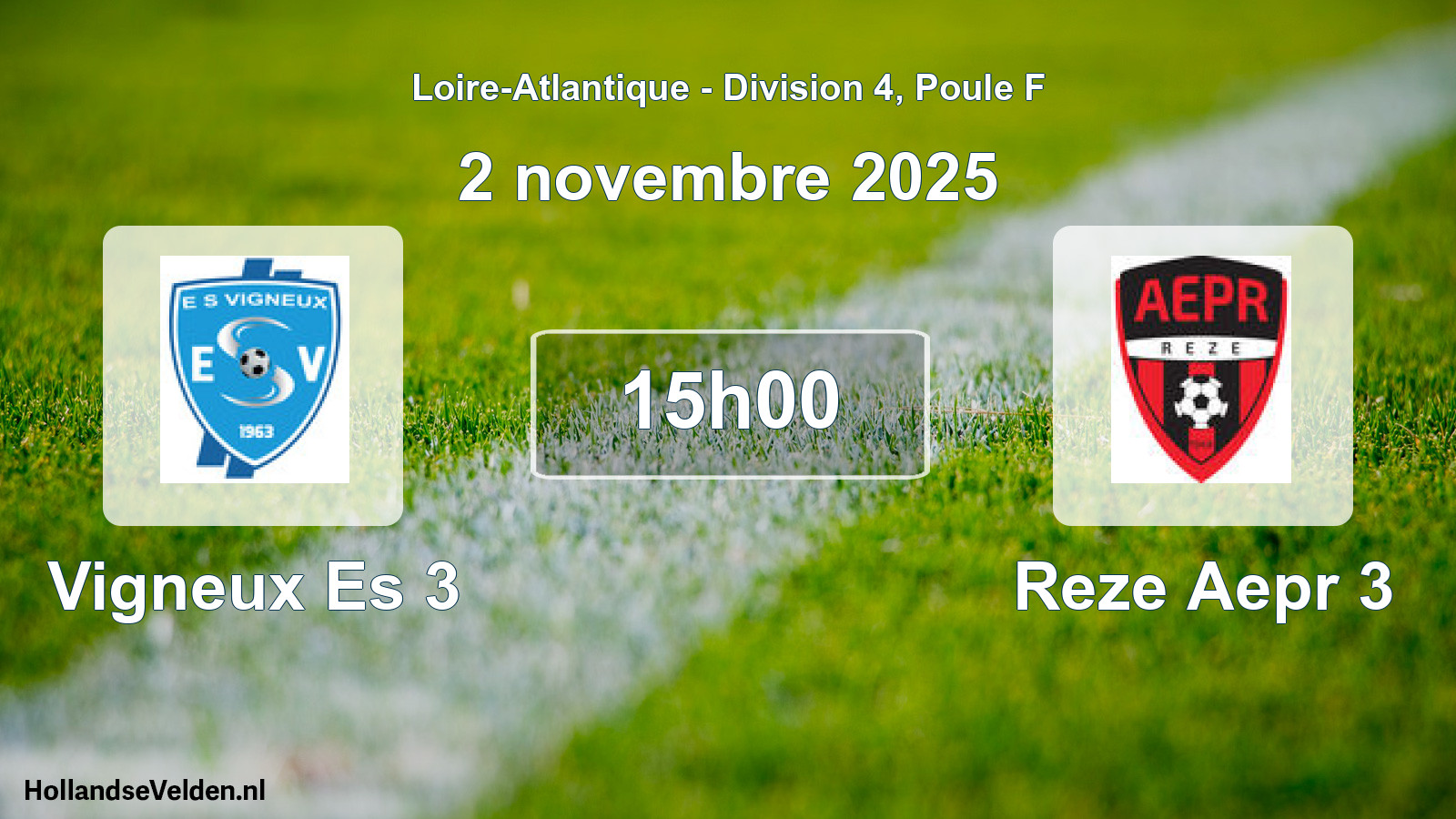 Scheduled Match: Vigneux Es 3 - Reze Aepr 3 (2 November 2025)