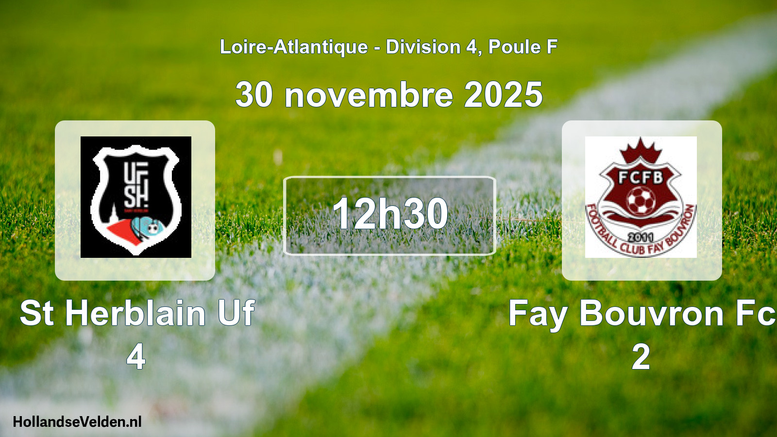 Scheduled Match: St Herblain Uf 4 - Fay Bouvron Fc 2 (30 November 2025)