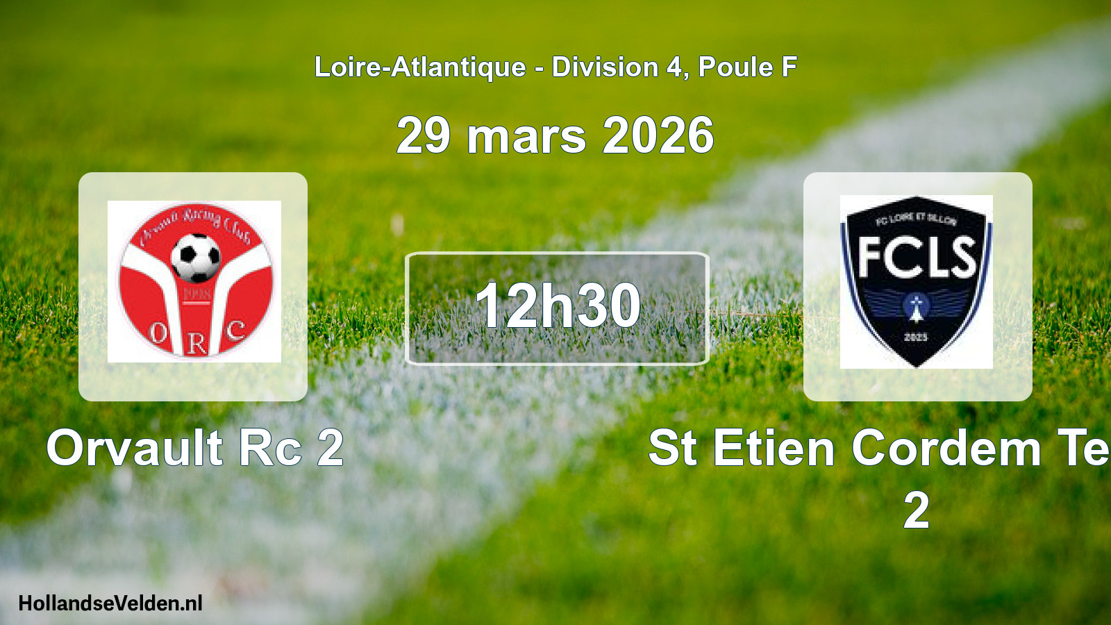 Geplande wedstrijd: Orvault Rc 2 - St Etien Cordem Temp 2 (29 mars 2026)