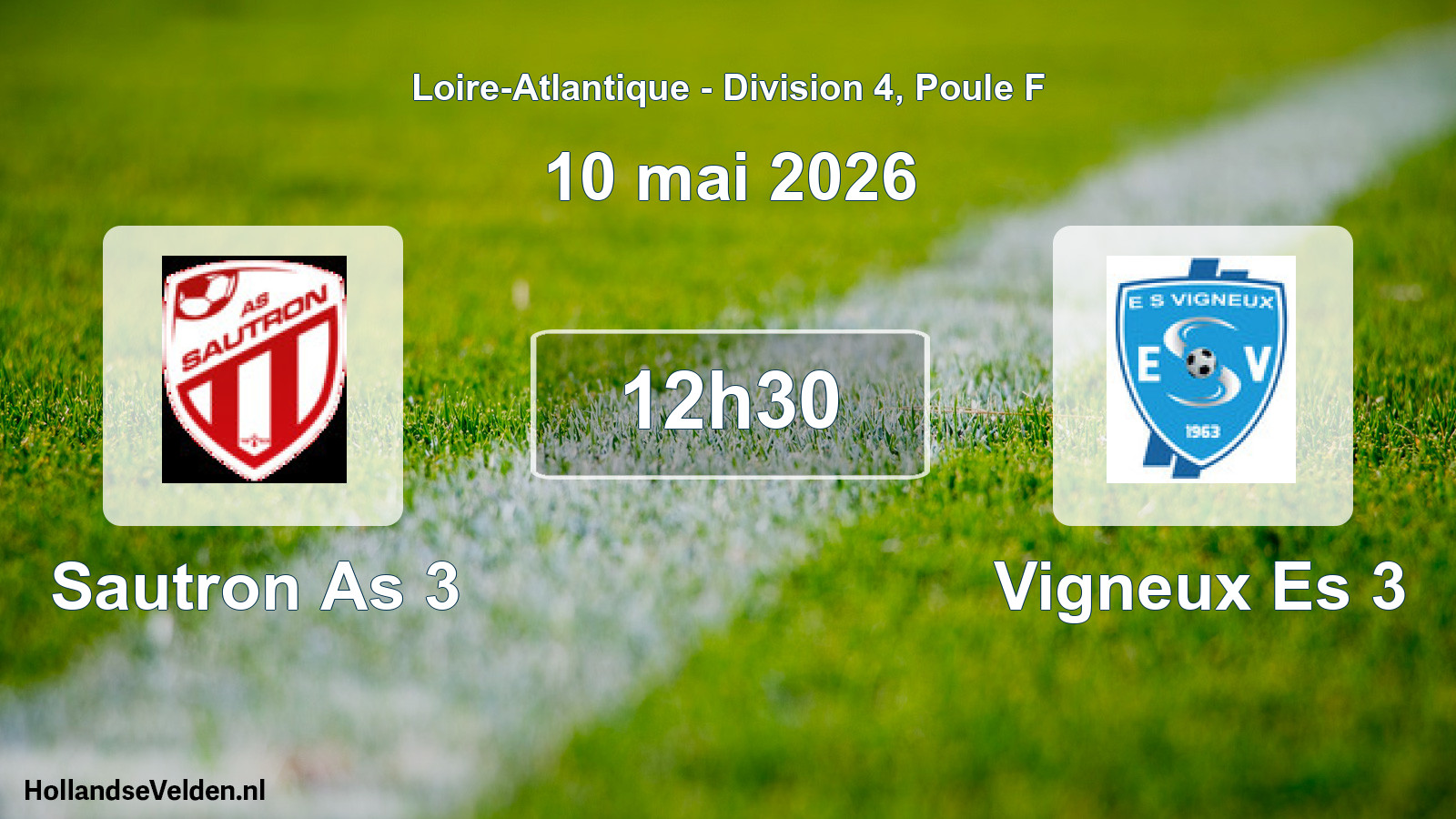 Scheduled Match: Sautron As 3 - Vigneux Es 3 (10 May 2026)