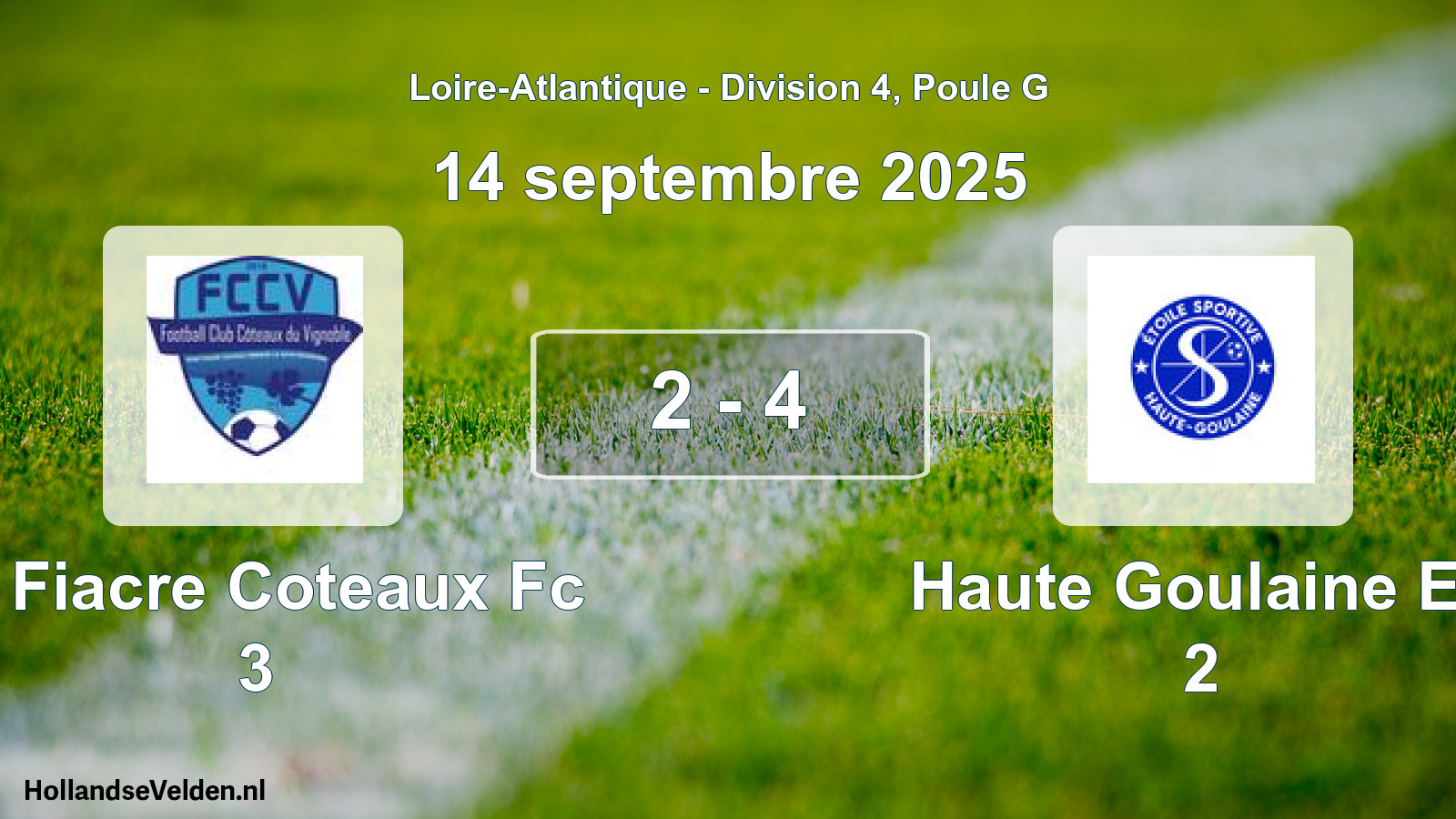 Gespeelde wedstrijd: St Fiacre Coteaux Fc 3 - Haute Goulaine Es 2 2 - 4 (14 septembre 2025)