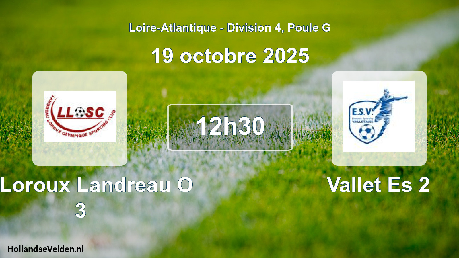 Scheduled Match: Le Loroux Landreau O 3 - Vallet Es 2 (19 October 2025)